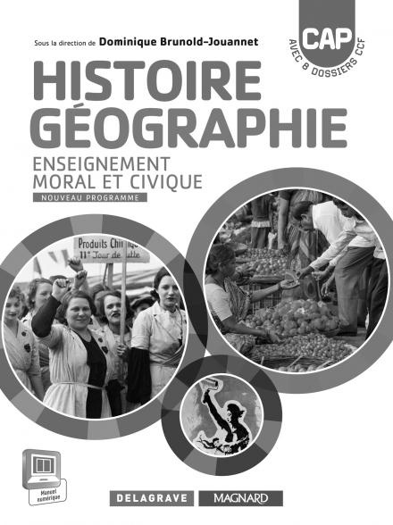 Histoire-Géographie EMC CAP. Livre du professeur, Edition 2015