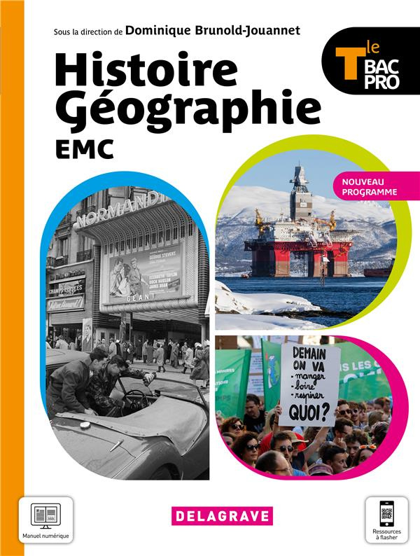 Histoire Géographie EMC Tle Bac Pro. Edition 2021