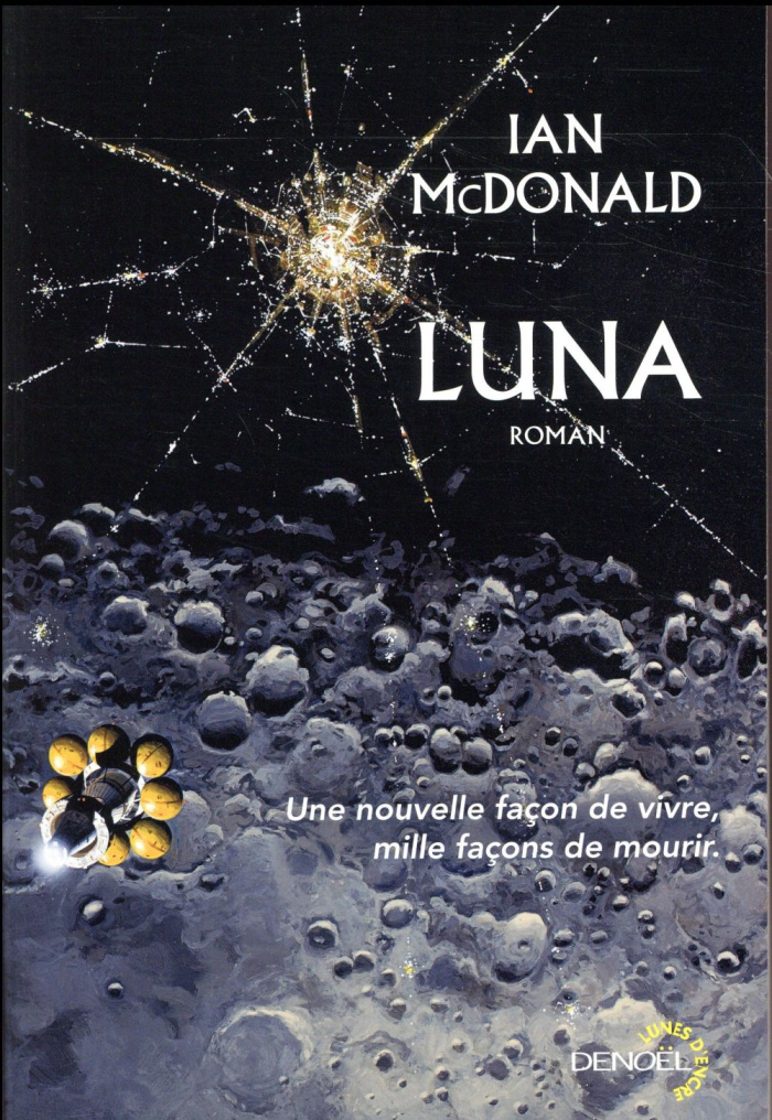 Luna Tome 1 : Nouvelle Lune