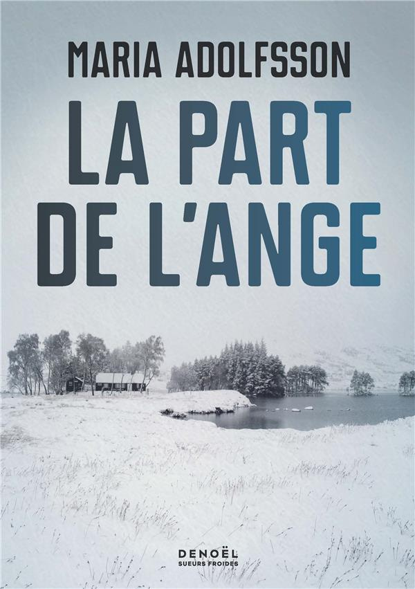 Doggerland Tome 2 : La Part de l'ange