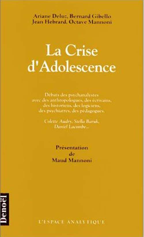 La crise d'adolescence