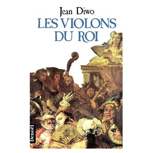 Les violons du roi