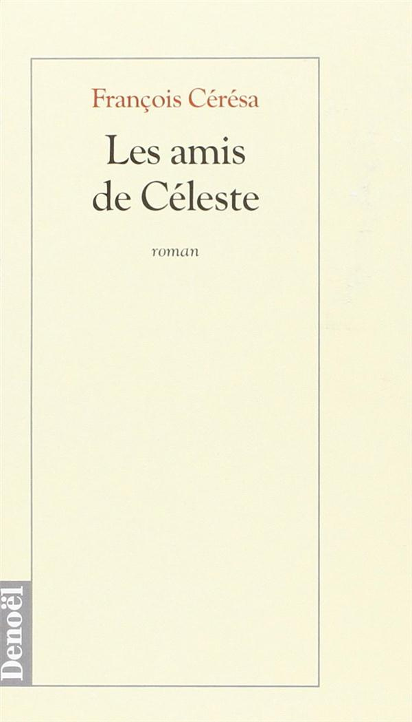 Les amis de Céleste
