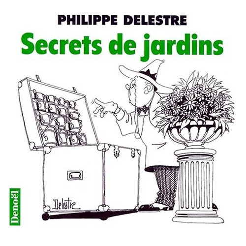 Secrets de jardins