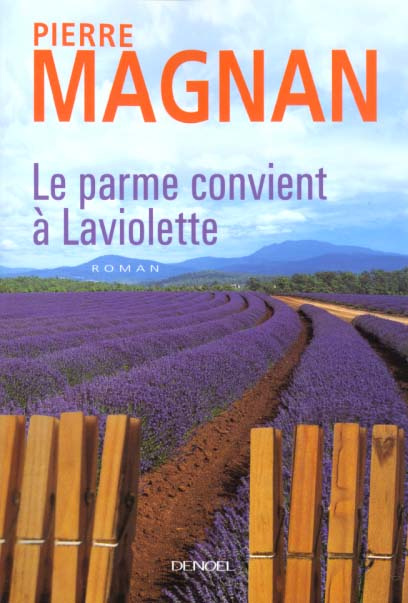 Le parme convient à Laviolette