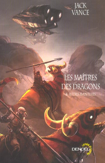 Les maîtres des dragons. Et autres aventures