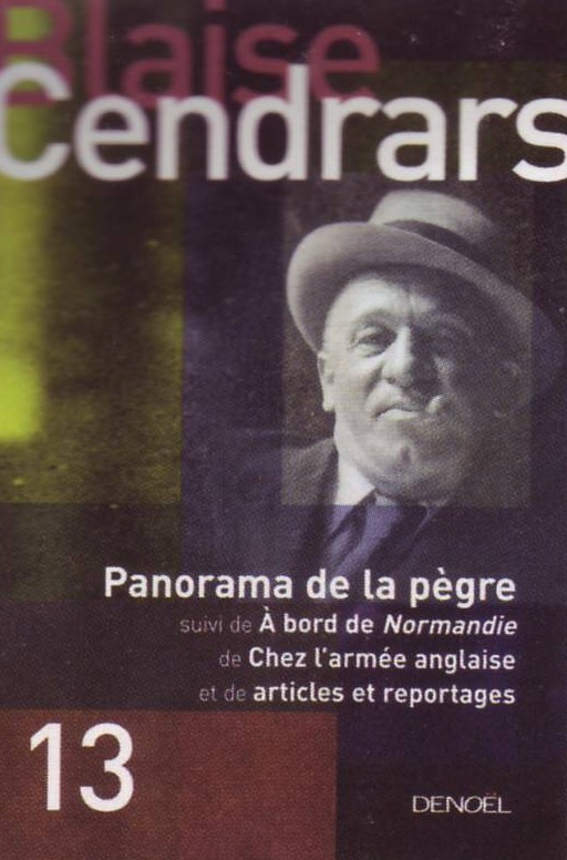 Panorama de la pègre. Suivi de A bord de Normandie ; Chez l'armée anglaise ; Articles et reportages
