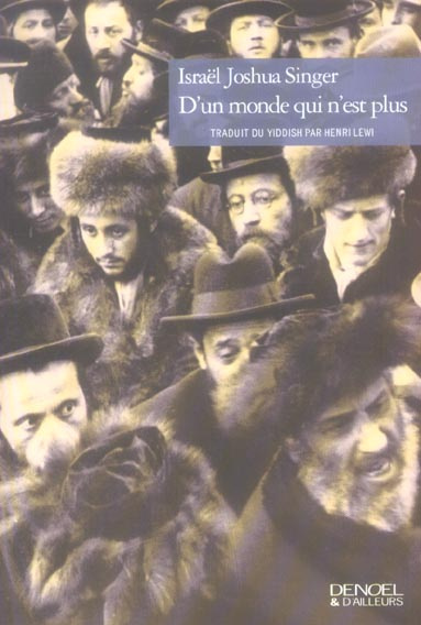 D'un monde qui n'est plus