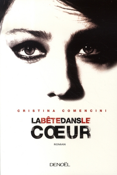 La Bête dans le coeur