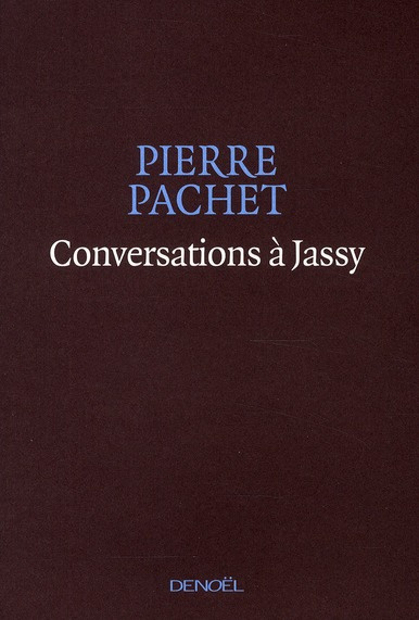 Conversations à Jassy