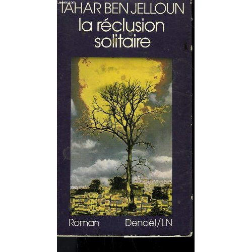 LA RECLUSION SOLITAIRE