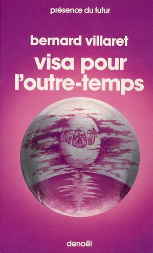 Visa pour l'outre-temps