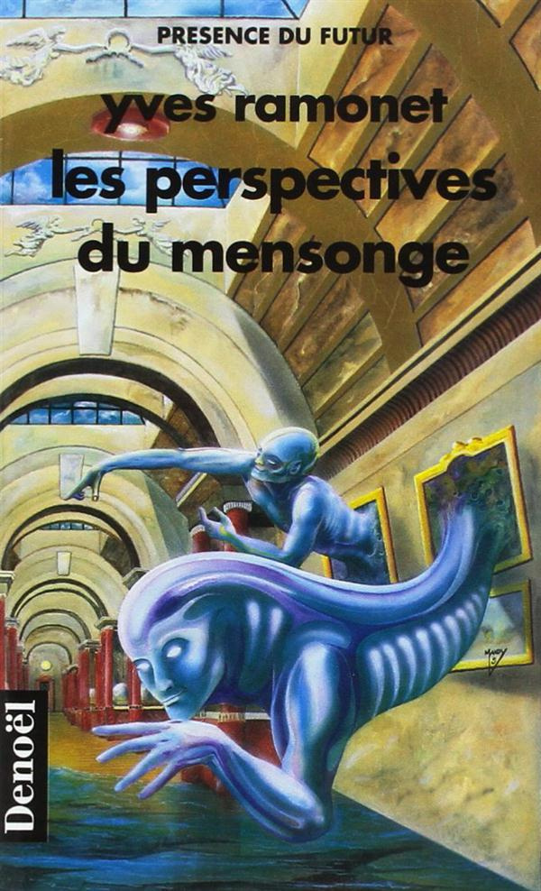 Les perspectives du mensonge