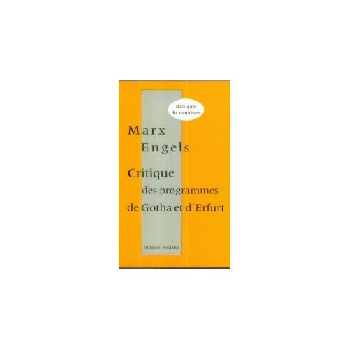 CRITIQUE DU PROGRAMME DE GOTHA ET D'ERFURT