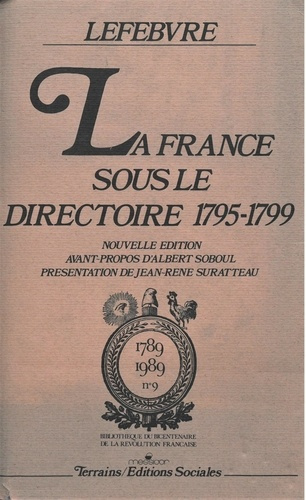 La France sous le Directoire. 1795-1799