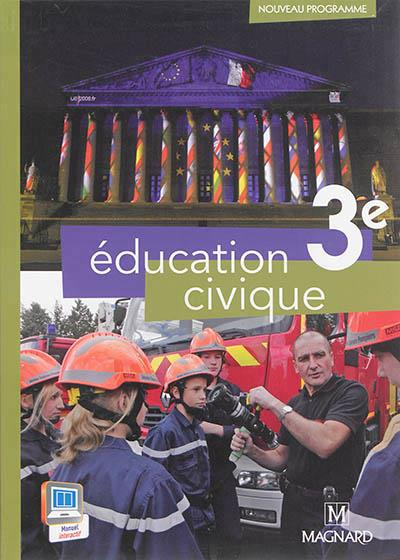 Education civique 3e. Manuel élève, Edition 2014