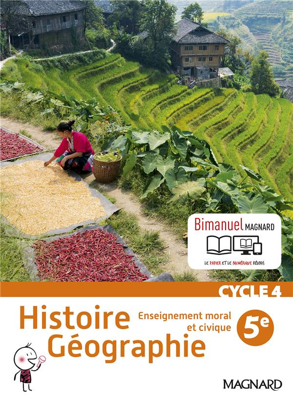 Histoire géographie, enseignement moral et civique 5e. Edition 2016