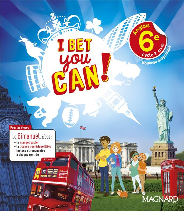 Anglais 6e A1-A2 I bet you can ! Edition 2017