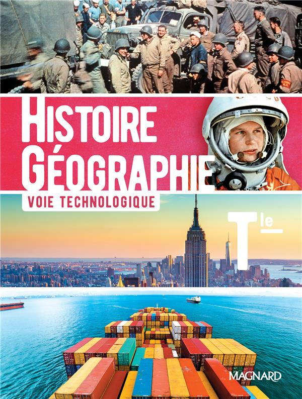 Histoire-Géographie Tle technologique. Manuel de l'élève, Edition 2020