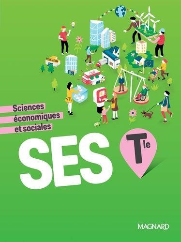 Sciences économiques et sociales Tle. Manuel élève, Edition 2020