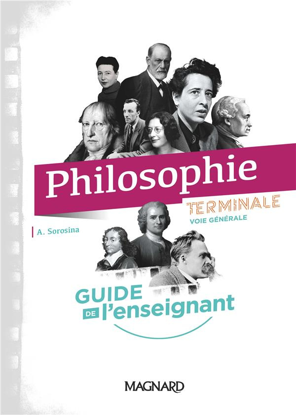 Philosophie Tle voie générale. Guide de l'enseignant, Edition 2020