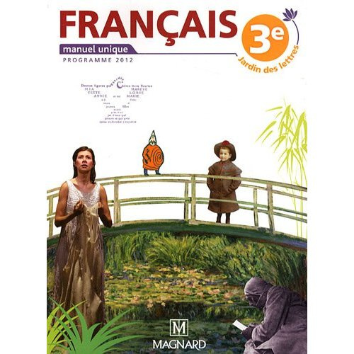 Français 3e. Manuel élève, Edition 2012