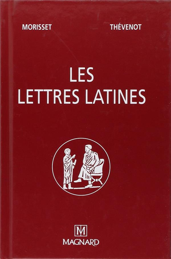 Les lettres latines. 3 tomes
