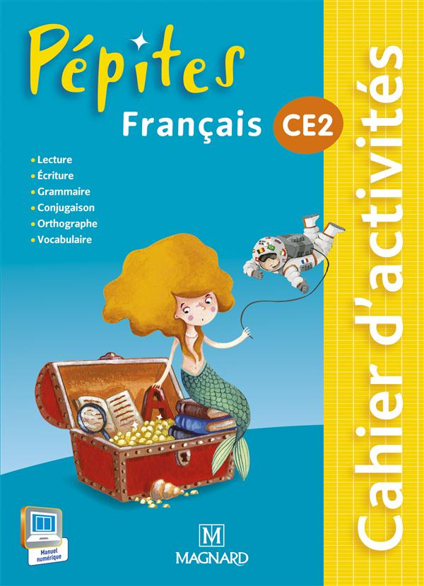 Français CE2 Pépites. Cahier d'activités