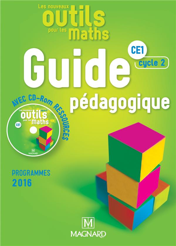 Les nouveaux outils pour les maths CE1 cycle 2. Guide pédagogique, Edition 2017, avec 1 CD-ROM