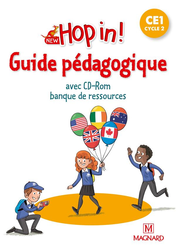 Anglais CE1 Cycle 2 New Hop In! Guide pédagogique, Edition 2021, avec 1 CD-ROM