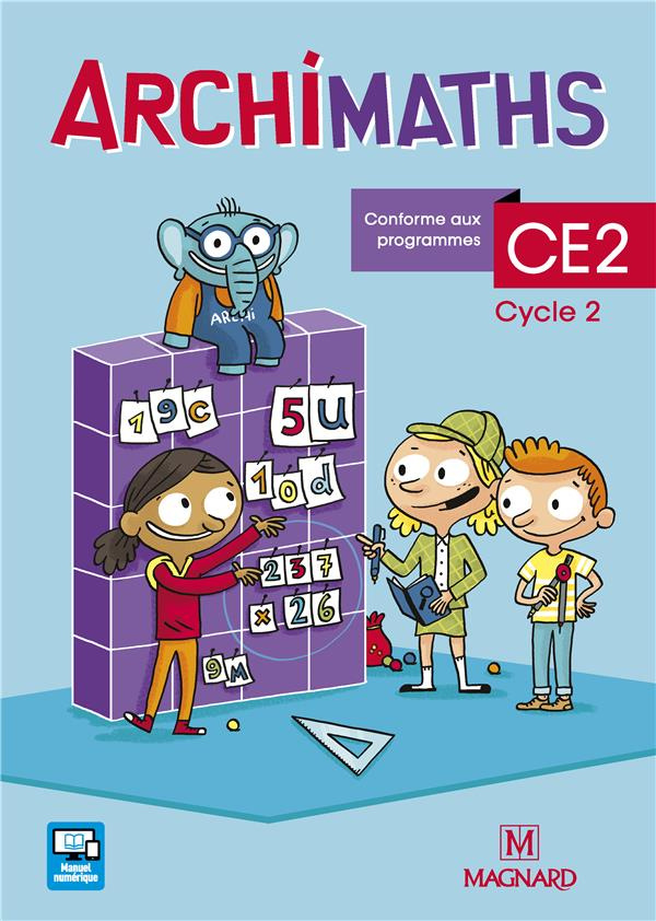 ArchiMaths CE2 cycle 2. Edition 2018