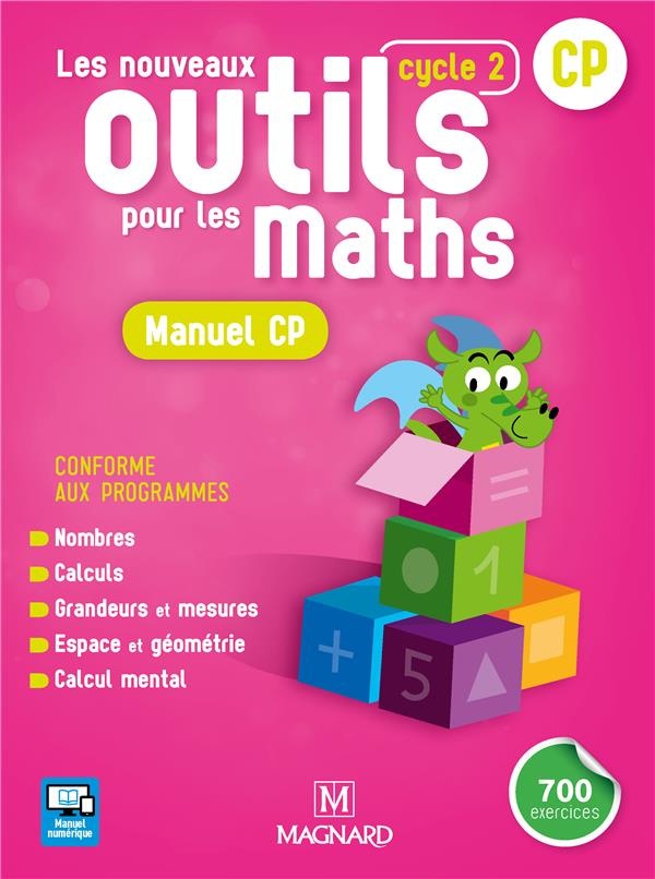 Les nouveaux outils pour les maths CP cycle 2. Manuel, Edition 2018