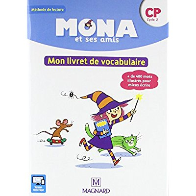 Mona et ses amis CP. Mon livret de vocabulaire
