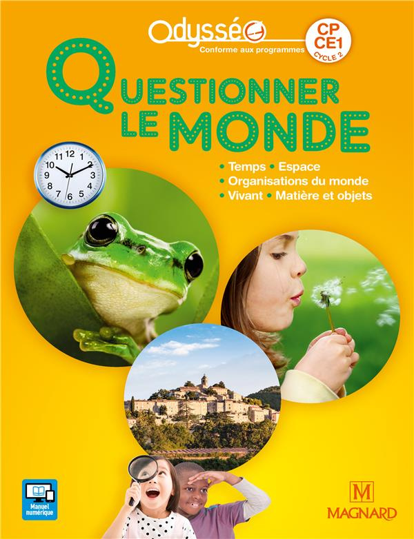 Questionner le monde CP-CE1 Odysséo. Edition 2018