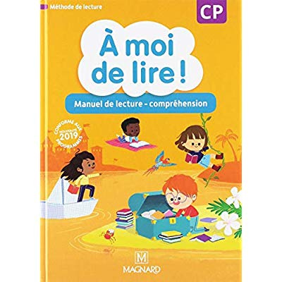 A moi de lire ! CP. Manuel de lecture-compréhension, Edition 2019