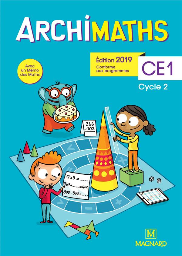 Archimaths CE1 cycle 2. Edition 2019