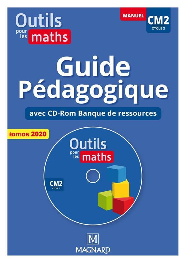 Outils pour les maths CM2. Guide pédagogique papier Banque de ressources à télécharger, Edition 20