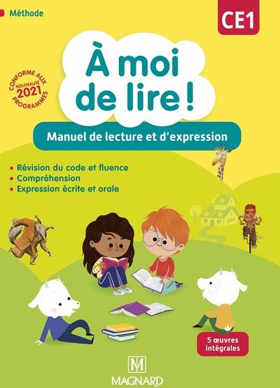 A moi de lire ! CE1. Manuel de lecture et d'expression, Edition 2021
