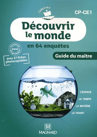 Découvrir le monde CP-CE1. Guide du maître, programmes 2008