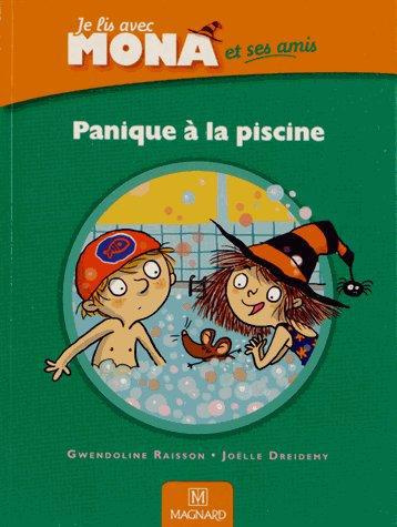 Panique à la piscine ! Je lis avec Mona et ses amis CP
