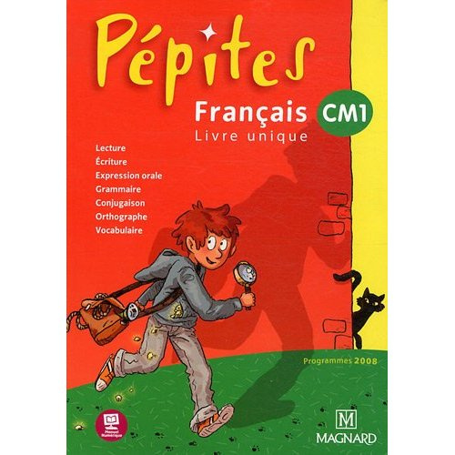 Français CM1 Pépites. Programme 2008
