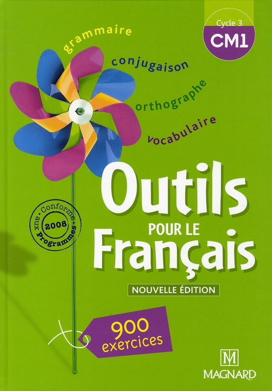 Outils pour le Français CM1. Edition 2008