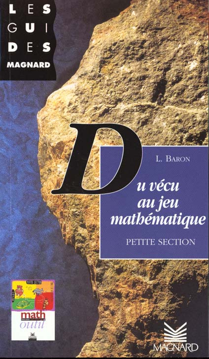 Du vécu au jeu mathématique