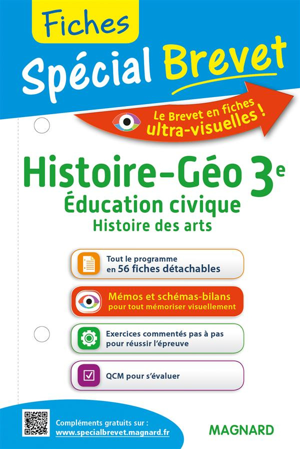 Histoire-Géo, éducations civique, histoire des arts 3e. Fiches spécial Brevet