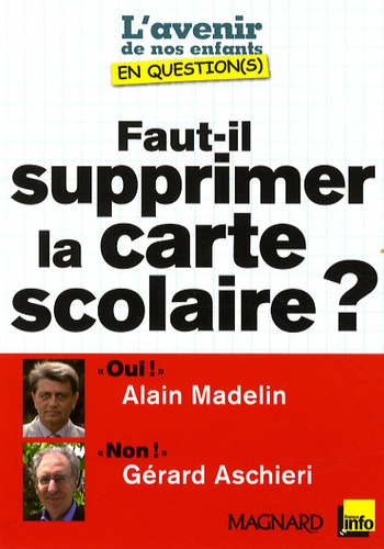 Faut-il supprimer la carte scolaire ?