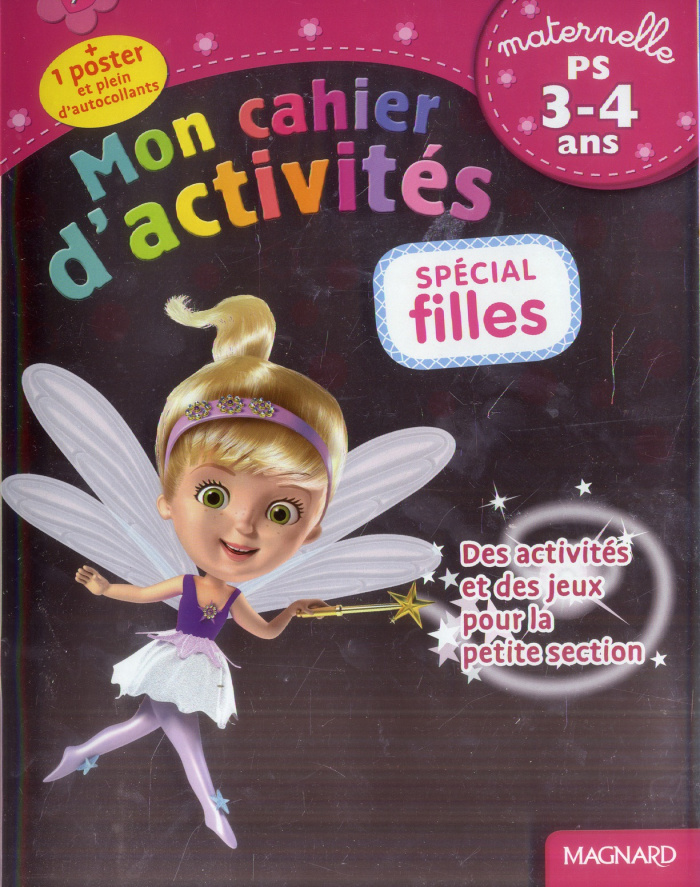 Mon cahier d'activités. Spécial filles maternelle