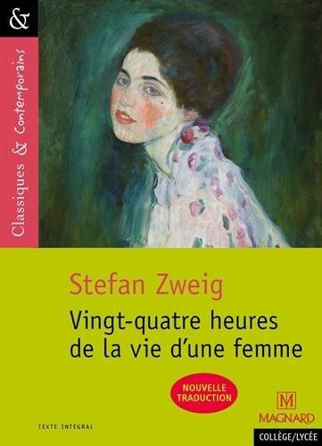 Vingt quatre heures de la vie d'une femme