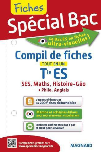 Compil de fiches tout en un Tle ES. SES, Histoire-géo, Maths, Anglais, Philosophie