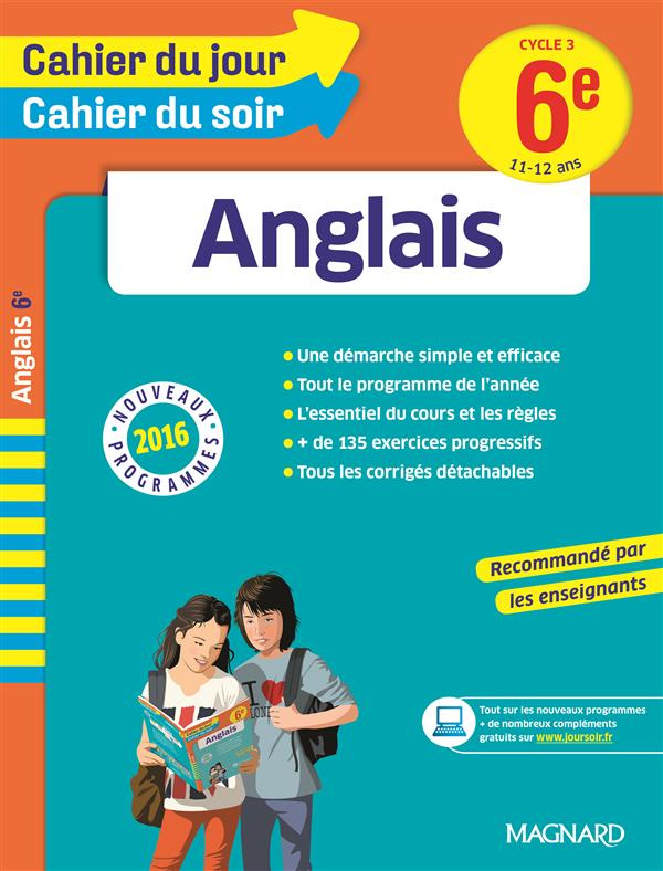 Anglais 6e Cycle 3. Edition 2016