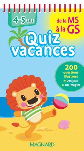 Quiz vacances de la Moyenne Section à la Grande Section